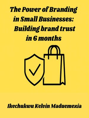 cover image of The Power of Branding in Small Businesses